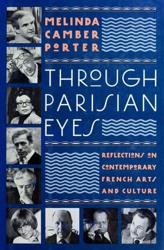 Through Parisian Eyes: Reflections on Contemporary French Arts and Culture