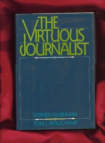The Virtuous Journalist