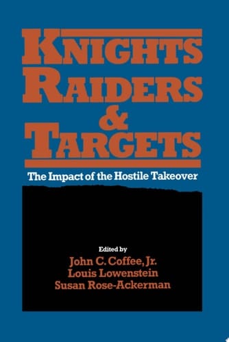 Knights, Raiders, and Targets: The Impact of the Hostile Takeover