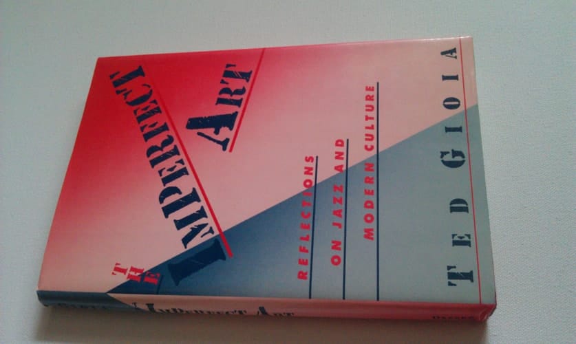 The Imperfect Art: Reflections on Jazz and Modern Culture