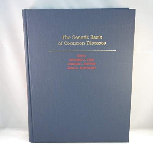 The Genetic Basis of Common Diseases (Oxford Monographs on Medical Genetics, No. 20)