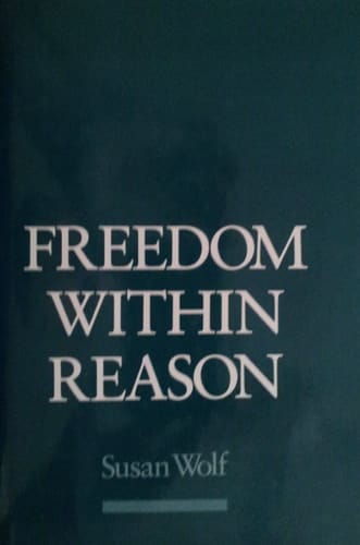 Freedom Within Reason