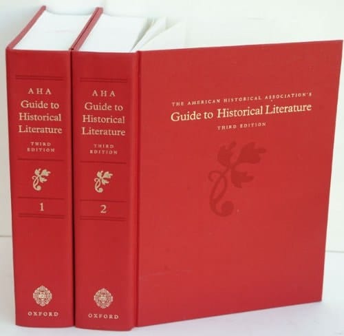 The American Historical Association's Guide to Historical Literature: 2 Volume Set
