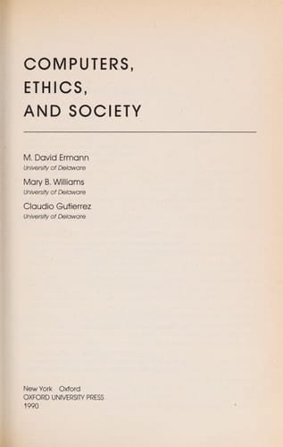 Computers, Ethics, and Society