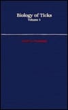 Biology of Ticks: Volume 1