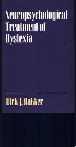 Neuropsychological Treatment of Dyslexia