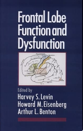 Frontal Lobe Function and Dysfunction