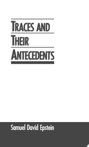Traces and Their Antecedents