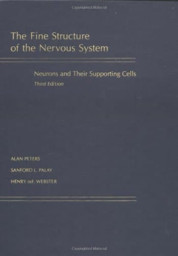 Fine Structure of the Nervous System: Neurons and Their Supporting Cells