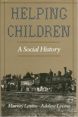 Helping Children: A Social History