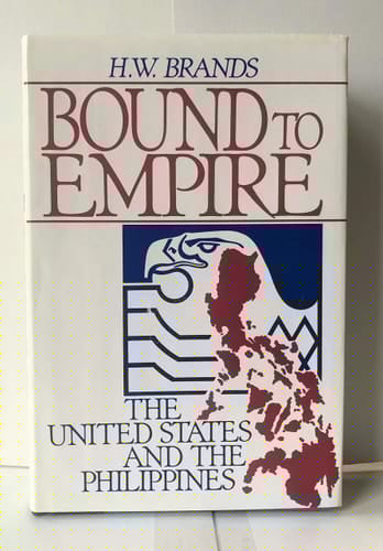 Bound to Empire: The United States and the Philippines