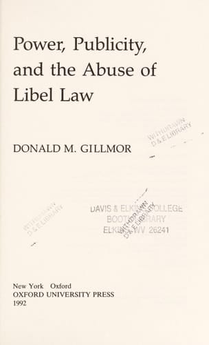 Power, Publicity, and the Abuse of Libel Law