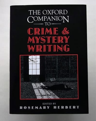 The Oxford Companion to Crime and Mystery Writing