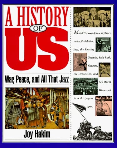 A History of US: Book 9: War, Peace, and All that Jazz (A History of US, 9)