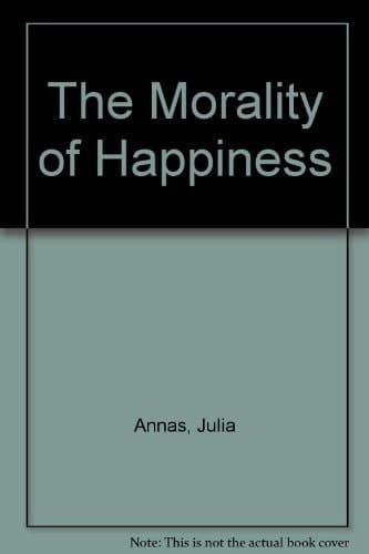 The Morality of Happiness
