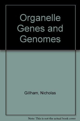 Organelle Genes and Genomes
