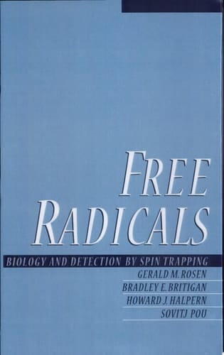 Free Radicals: Biology and Detection by Spin Trapping