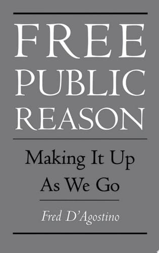Free Public Reason: Making It Up As We Go