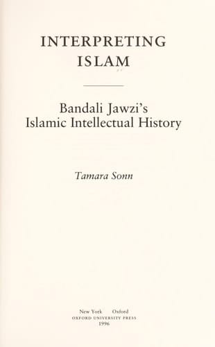 Interpreting Islam: Bandali Jawzai's Islamic Intellectual History