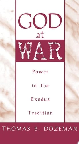 God at War: A Study of Power in the Exodus Tradition