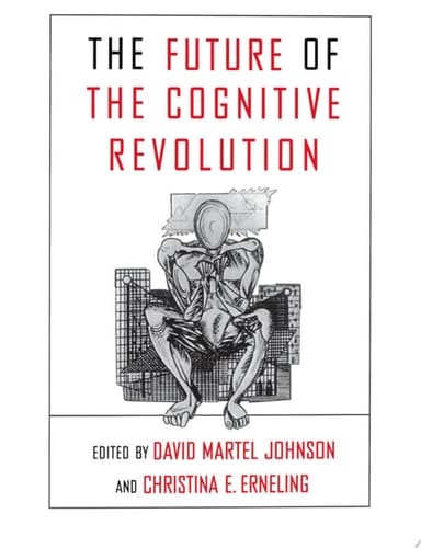 The Future of the Cognitive Revolution: Alternative Futures