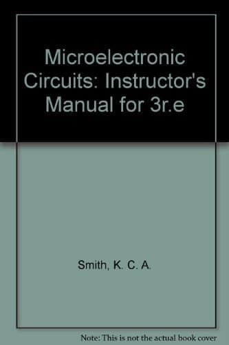 Instructor's Manual for Microelectronic Circuits