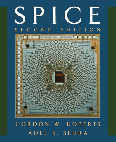 SPICE (The Oxford Series in Electrical and Computer Engineering)