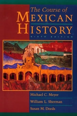 The Course of Mexican History