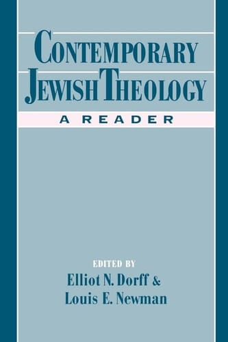 Contemporary Jewish Theology: A Reader
