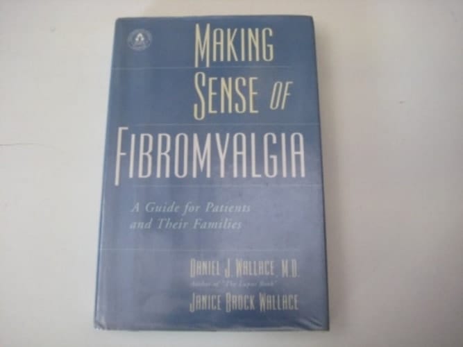 Making Sense of Fibromyalgia