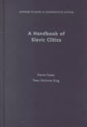 A Handbook of Slavic Clitics (Oxford Studies in Comparative Syntax)
