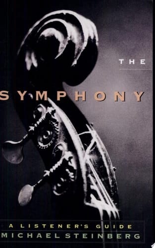 The Symphony: A Listener's Guide