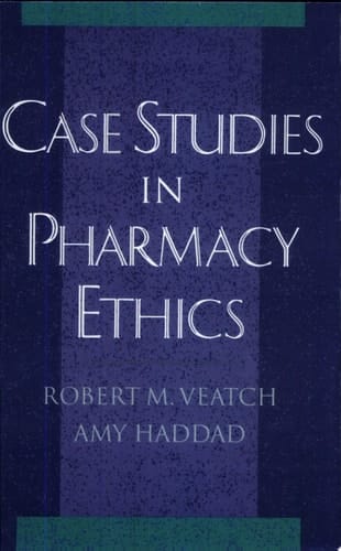 Case Studies in Pharmacy Ethics