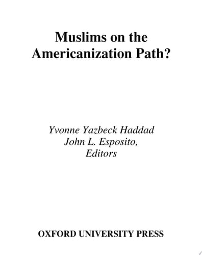 Muslims on the Americanization Path