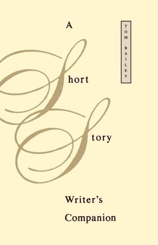 SHORT STORY WRITER'S COMPANION P