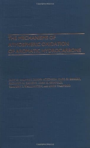 The Mechanisms of Atmospheric Oxidation of the Aromatic Hydrocarbons