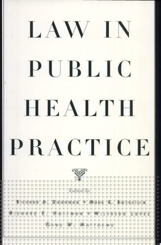 Law in Public Health Practice
