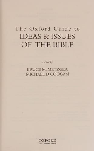 The Oxford Guide to Ideas & Issues of the Bible
