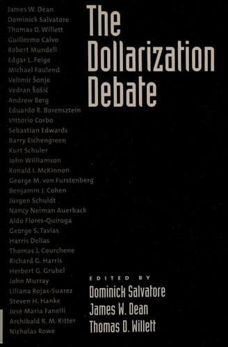The Dollarization Debate