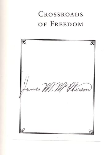 Crossroads of Freedom: Antietam Leather Signed Edition (Pivotal Moments in American History)