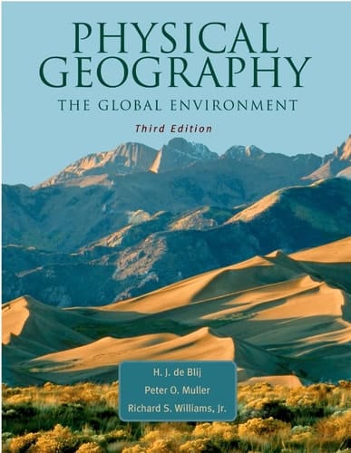 Physical Geography: The Global Environment Text Book & Study Guide