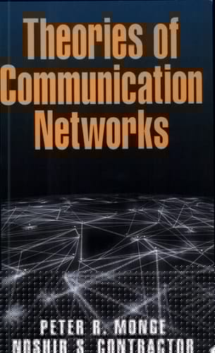 Theories of Communication Networks