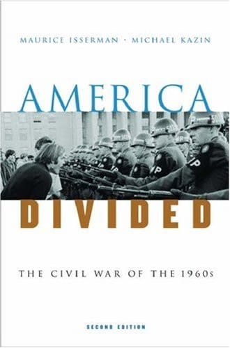 America Divided: The Civil War of the 1960's