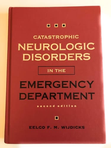 Catastrophic Neurologic Disorders in the Emergency Department