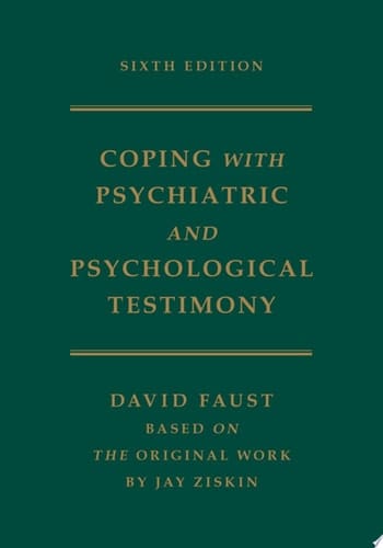 Coping with Psychiatric and Psychological Testimony
