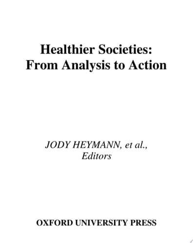 Healthier Societies: From Analysis to Action