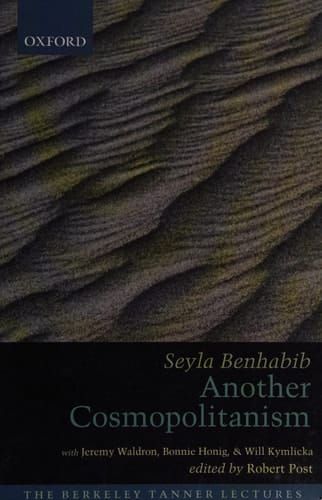 Another Cosmopolitanism (The Berkeley Tanner Lectures)