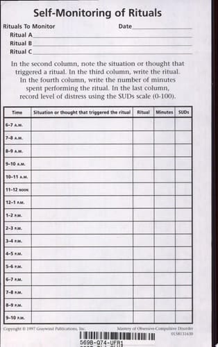 Mastery of Obsessive-Compulsive Disorder: A Cognitive-Behavioral ApproachForms for Self-Monitoring of Rituals (Treatments That Work)