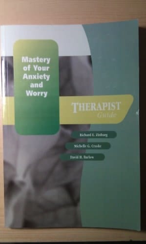 Mastery of Your Anxiety and Worry (MAW): Therapist Guide