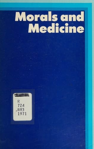 Morals and medicine: Discussions from the BBC Third Programme